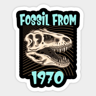 Fossil from 1970 funny Birthday Gift Sticker